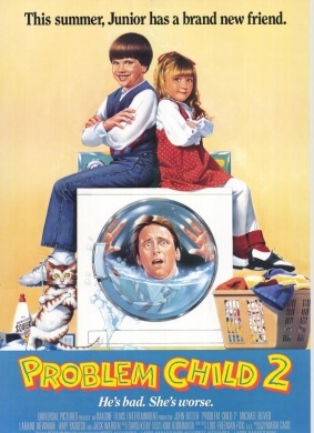 天才小捣蛋2Problem Child 2