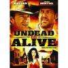 生死西部Undead or Alive