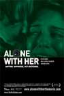与她在一起Alone with Her
