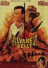 江湖豪客Alvarez Kelly