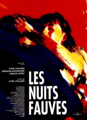 夜夜夜狂Nuits fauves, Les